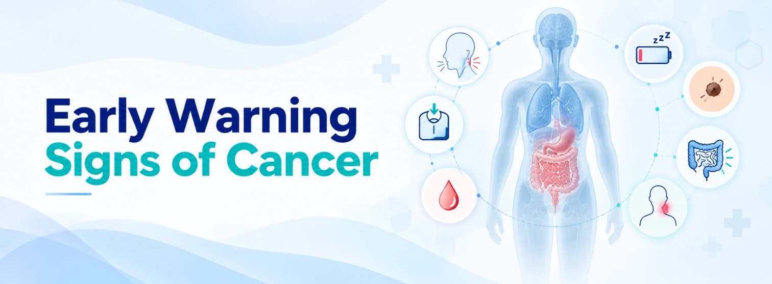 15 Early Signs of Cancer: Symptoms You Should Not Ignore 15 Early Signs of Cancer: Symptoms You Should Not Ignore